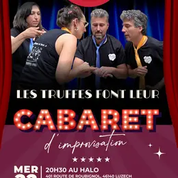 Les Truffes font leur cabaret