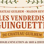 Les Vendredis Guinguette Du Château Guilhem