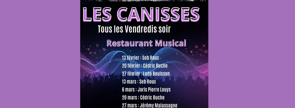Les Vendredis Soir au Bistrot des Canisses