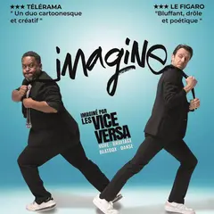 Les Vice Versa dans Imagine