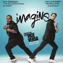 Les Vice Versa dans Imagine