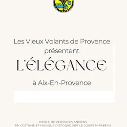 Les Vieux Volants de Provence présentent L’Elégance