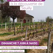 Les visites d'Anthony : randonnée à Seuilly