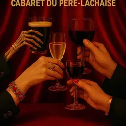 Les Voisins, cabaret des Déterrés du Père Lachaise