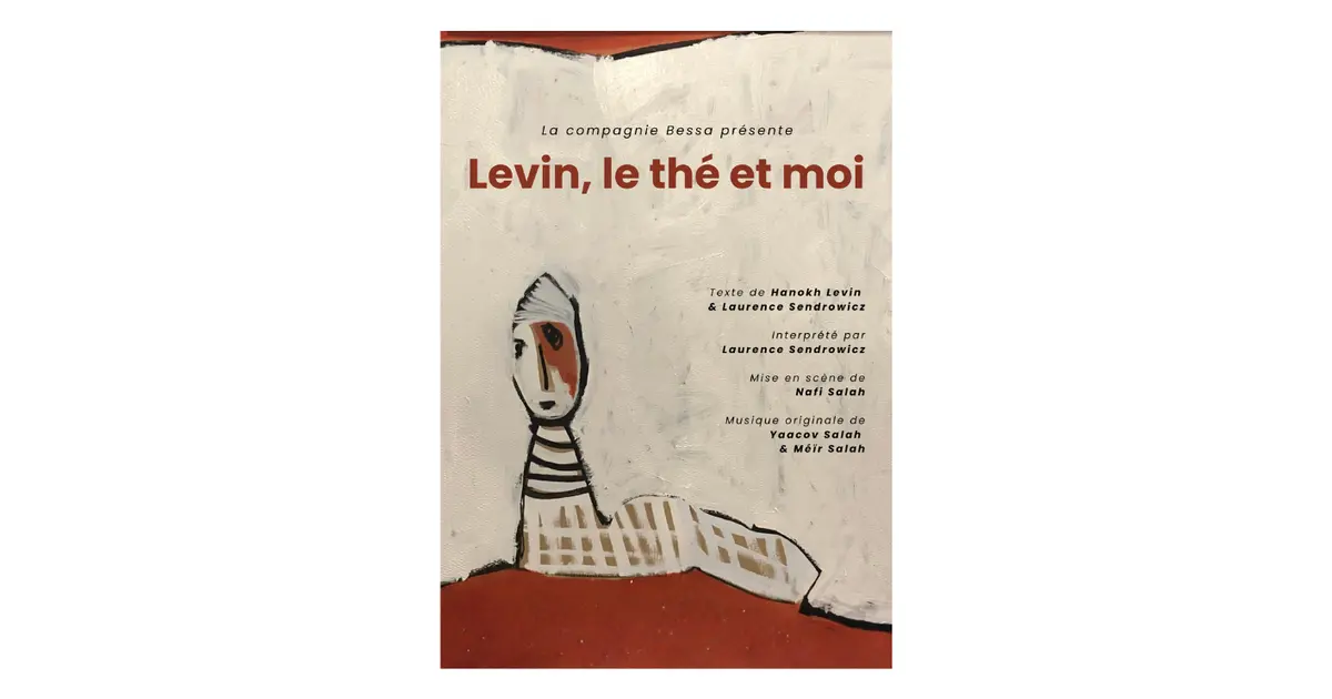 "Levin, le thé et moi"
