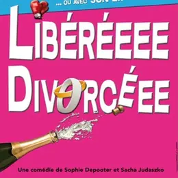 Libéré(e), Divorcé(e)
