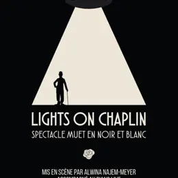Lights On Chaplin