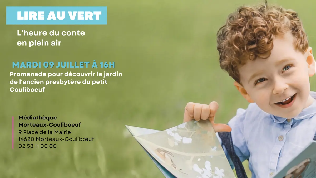 LIRE AU VERT, l'Heure du conte en plein air !