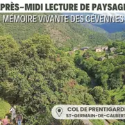 Lire Le Paysage, Mémoire Vivante Des Cévennes