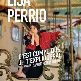 Lisa Perrio dans C'est compliqué je t'expliquerai