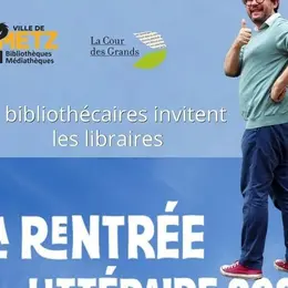 Littérature - Les bibliothécaires invitent La Cour des grands