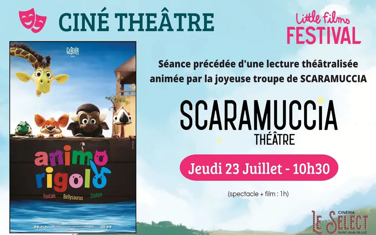 Little Films Festival: Ciné Théâtre