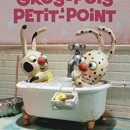 Little Films Festival - Les Nouvelles Aventures de Gros Pois et Petit Point