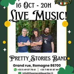 Live music : Pretty Stories Band