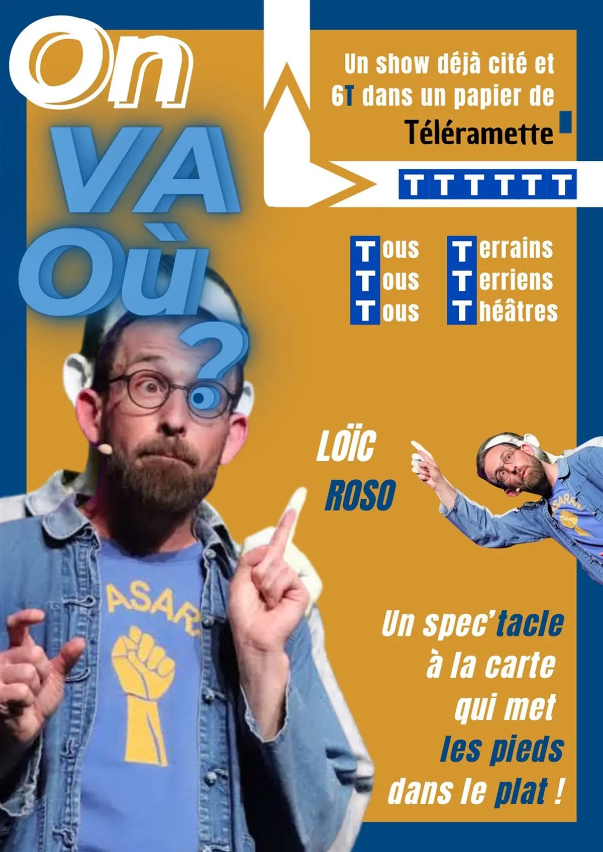 Loïc Roso dans On va où ?