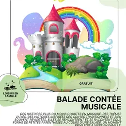 LOISIR EN FAMILLE : Balade contée musicale