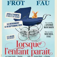 La pièce Lorsque l'enfant paraît avec Catherine Frot et Michel Fau  DR