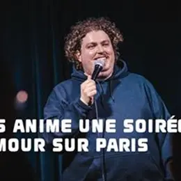 Louis anime une soirée d'humour sur Paris !