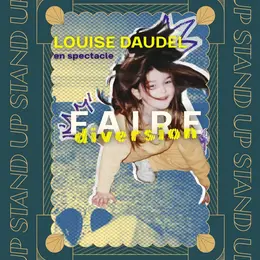 Louise dans Faire Diversion