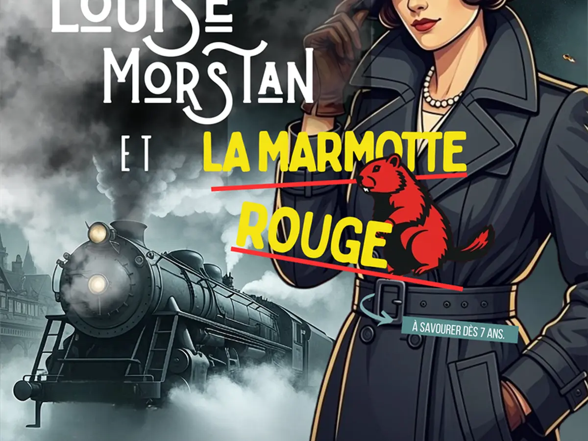 Louise Morstan et la Marmotte Rouge