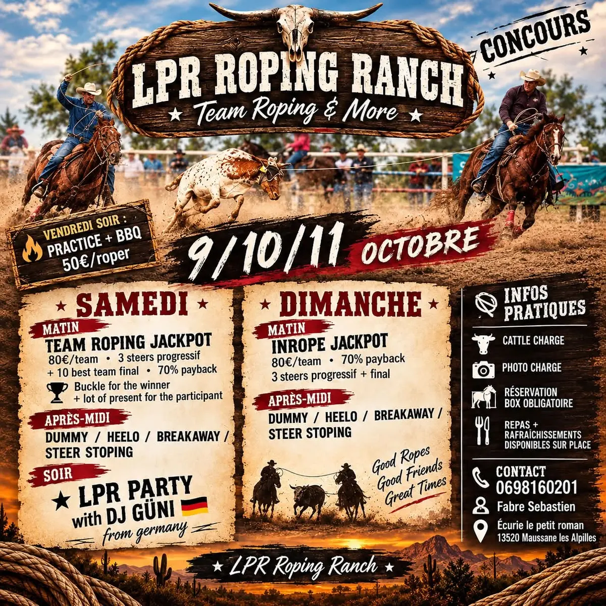 LPR Roping Ranch – Concours européen de Team Roping aux Ecuries du Petit Roman