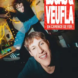 Lucas & Veufla dans En carence de fer