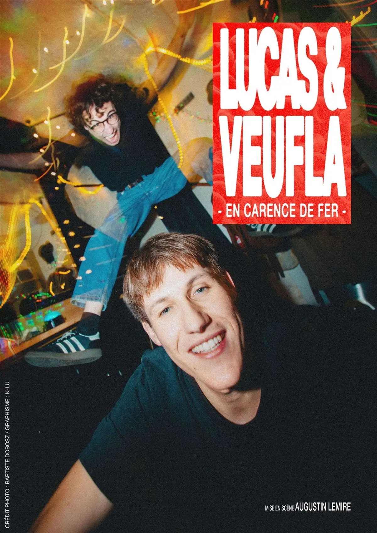 Lucas & Veufla dans En carence de fer