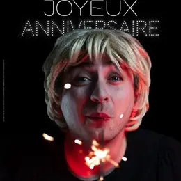 Lucas Humoriste dans Joyeux Anniversaire