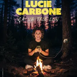 Lucie Carbone dans Ça va trop loin