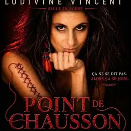 Ludivine Vincent dans Point de chausson
