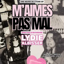 Lydie Albisser dans M'aimes pas mal