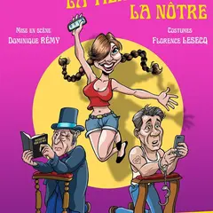 Ma femme, la tienne, la nôtre