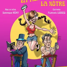 Ma femme, la tienne, la nôtre
