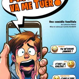 Ma mère va me tuer !