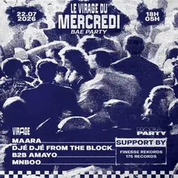 Maara And More : Bae Party X Le Virage Du Mercredi