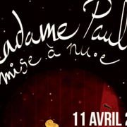 Madame Paule : Mise à Nu·e