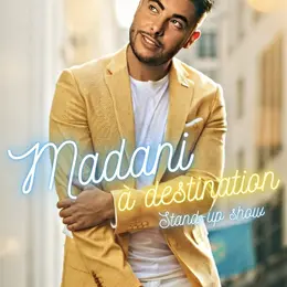Madani dans À destination