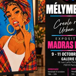Madras Mood — Exposition personnelle de MélyMelOw