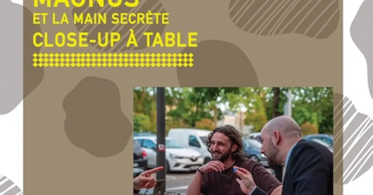 Magie Close Up a Table avec Magnus et la main secrète
