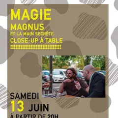 Magie Close Up a Table avec Magnus et la main secrète