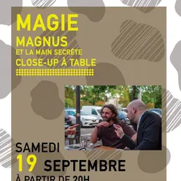 Magie Close Up Avec Magnus Et La Main Secrete