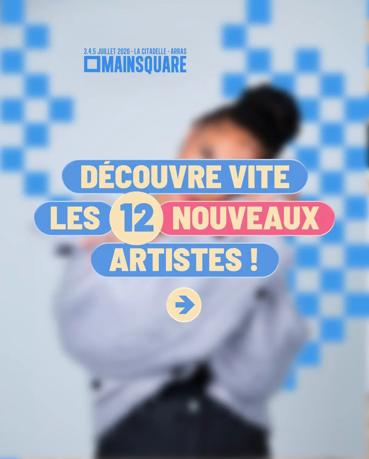 12 nouveaux artistes sont annoncés au Main Square 2026