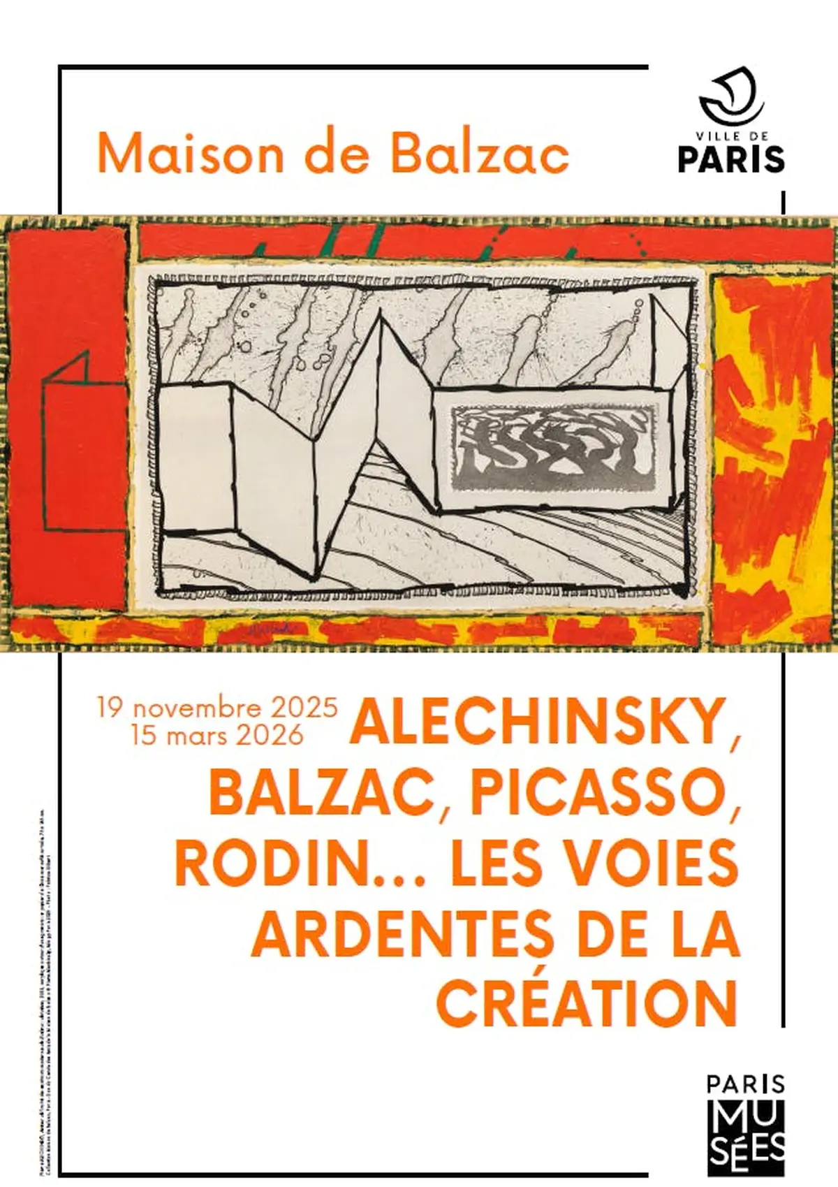 Œuvre d'art abstraite avec une bordure rouge et jaune, des formes géométriques et un texte en dessous : 19 novembre 2025 - 15 mars 2026, ALECHINSKY, BALZAC, PICASSO, RODIN... LES VOIES ARDENTES DE LA CRÉATION.