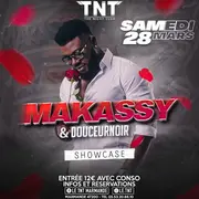 MAKASSY et Douceurnoir en Showcase au TNT