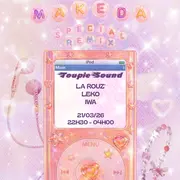 Makeda X Toupie Sound Special Remix #3