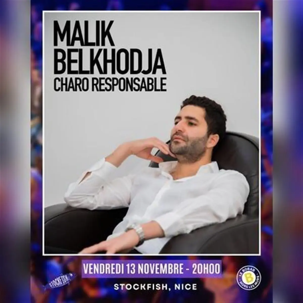 Malik Belkhodja dans Charo responsable