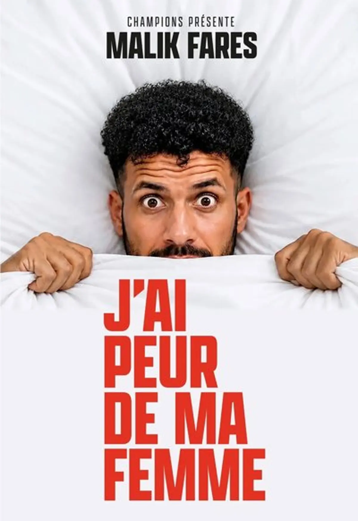 Malik Fares dans J'ai peur de ma femme