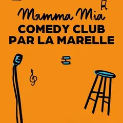 Mamma Mia ! Comedy Club