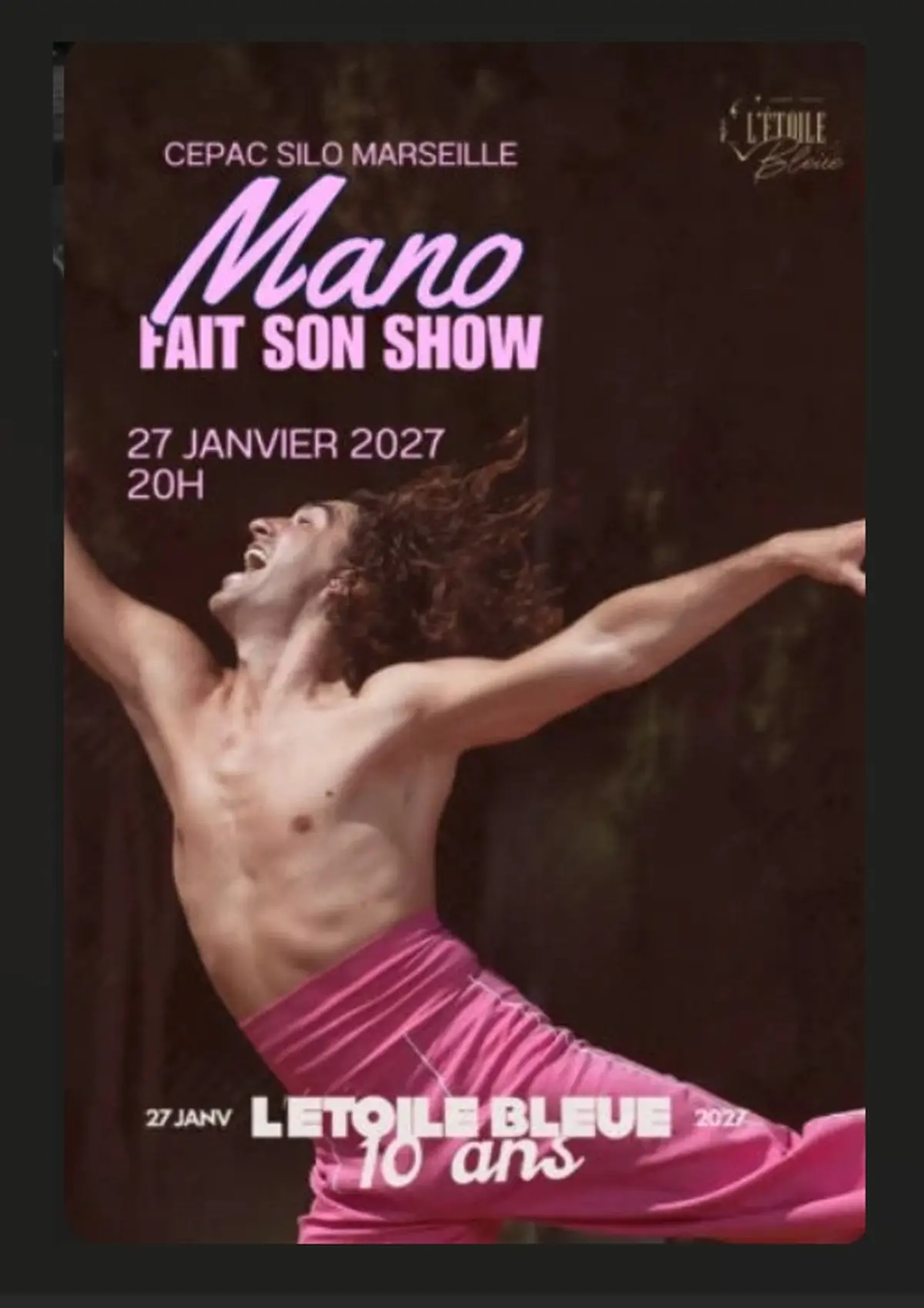 Mano fait son show