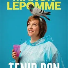 Manon Lepomme dans Tenir bon